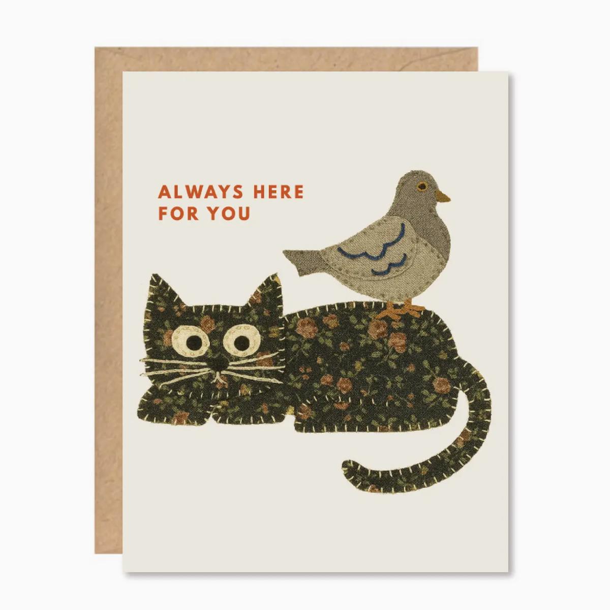 Always Here For You Cat