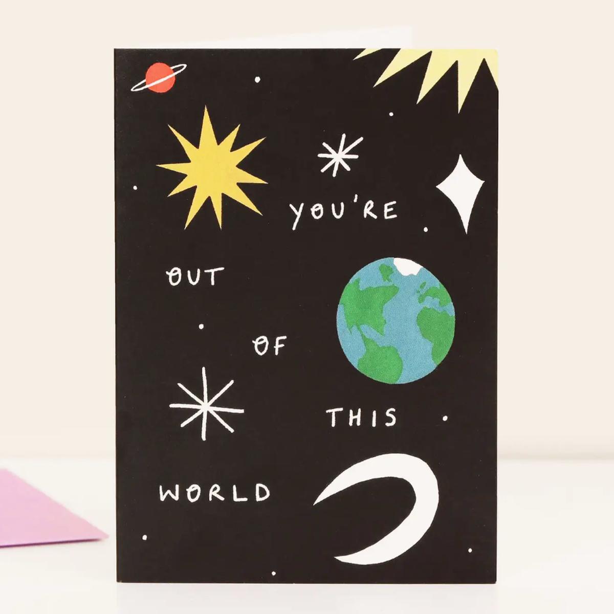 You're Out of this World
