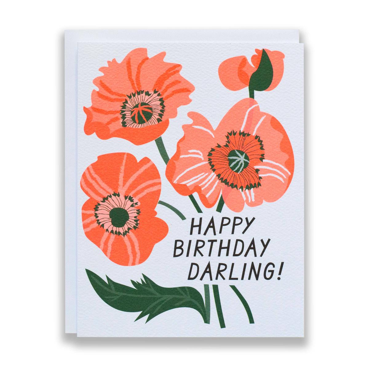 Greeting Card - Happy Birthday Darling Poppies